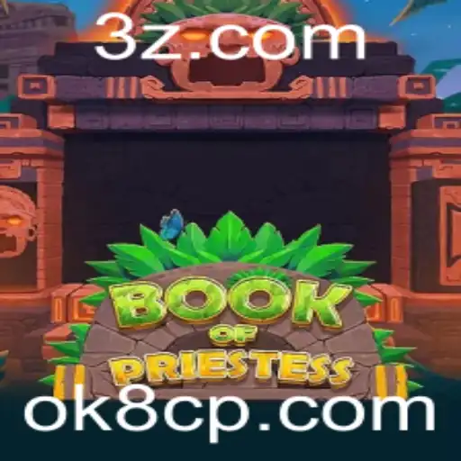 Explorando o Mundo de BookOfPriestess e o Fascínio do ok8 app